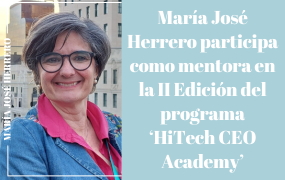 María José Herrero participa como mentora en la II Edición del programa 'HiTech CEO Academy'