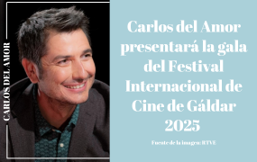 Carlos del Amor presentará la gala del FIC de Gáldar 2025 