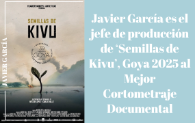 Javier García es el jefe de producción de ‘Semillas de Kivu’, Goya 2025 al Mejor Cortometraje Documental