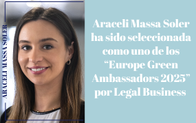 Araceli Massa Soler ha sido seleccionada como uno de los once abogados españoles “Europe Green Ambassadors 2025” por Legal Business (Legal 500) 