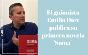 El guionista Emilio Díez publica su primera novela 'Soma' 