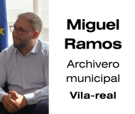 Miguel Ramos Sánchez: nuevo archivero municipal de Vila-real