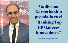 Guillermo García ha sido premiado en el “Ranking Top 100 Líderes Innovadores”