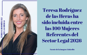 Teresa Rodríguez de las Heras ha sido incluida entre las 100 Mujeres Referentes del Sector Legal 2026
