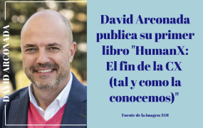 David Arconada publica su primer libro "HumanX: El fin de la CX (tal y como la conocemos)"